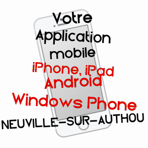 application mobile à NEUVILLE-SUR-AUTHOU / EURE