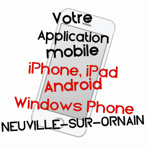 application mobile à NEUVILLE-SUR-ORNAIN / MEUSE