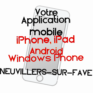 application mobile à NEUVILLERS-SUR-FAVE / VOSGES