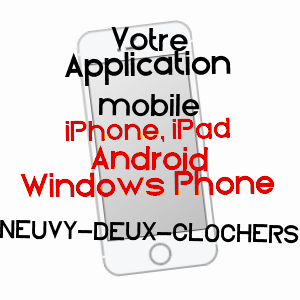 application mobile à NEUVY-DEUX-CLOCHERS / CHER