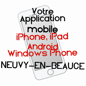 application mobile à NEUVY-EN-BEAUCE / EURE-ET-LOIR