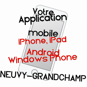 application mobile à NEUVY-GRANDCHAMP / SAôNE-ET-LOIRE