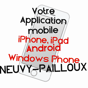 application mobile à NEUVY-PAILLOUX / INDRE