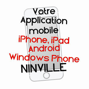 application mobile à NINVILLE / HAUTE-MARNE