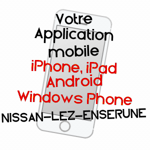 application mobile à NISSAN-LEZ-ENSERUNE / HéRAULT