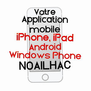 application mobile à NOAILHAC / TARN