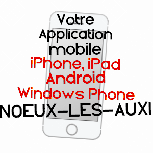application mobile à NOEUX-LèS-AUXI / PAS-DE-CALAIS