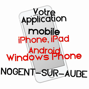 application mobile à NOGENT-SUR-AUBE / AUBE