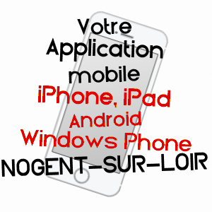 application mobile à NOGENT-SUR-LOIR / SARTHE