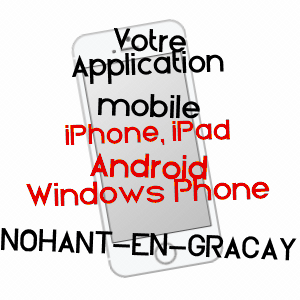 application mobile à NOHANT-EN-GRAçAY / CHER