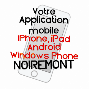 application mobile à NOIRéMONT / OISE