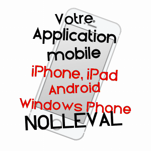 application mobile à NOLLéVAL / SEINE-MARITIME