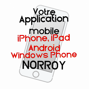 application mobile à NORROY / VOSGES