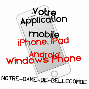 application mobile à NOTRE-DAME-DE-BELLECOMBE / SAVOIE