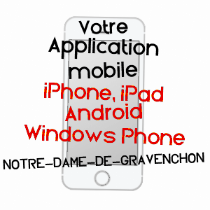 application mobile à NOTRE-DAME-DE-GRAVENCHON / SEINE-MARITIME