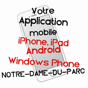 application mobile à NOTRE-DAME-DU-PARC / SEINE-MARITIME