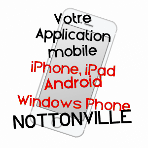 application mobile à NOTTONVILLE / EURE-ET-LOIR