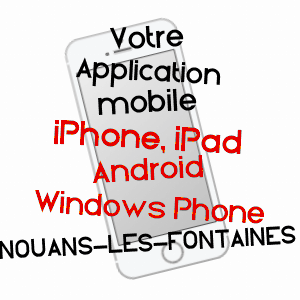 application mobile à NOUANS-LES-FONTAINES / INDRE-ET-LOIRE