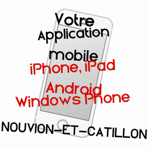 application mobile à NOUVION-ET-CATILLON / AISNE