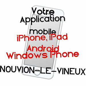 application mobile à NOUVION-LE-VINEUX / AISNE