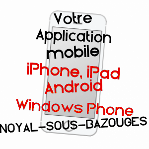 application mobile à NOYAL-SOUS-BAZOUGES / ILLE-ET-VILAINE