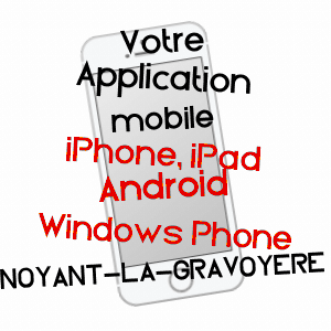 application mobile à NOYANT-LA-GRAVOYèRE / MAINE-ET-LOIRE