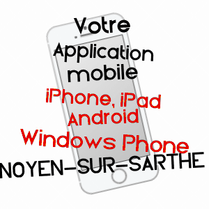 application mobile à NOYEN-SUR-SARTHE / SARTHE