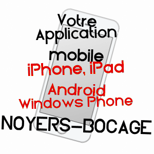application mobile à NOYERS-BOCAGE / CALVADOS