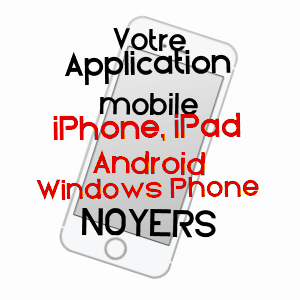 application mobile à NOYERS / HAUTE-MARNE
