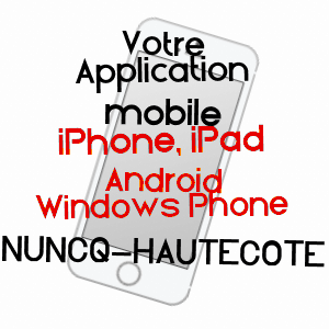 application mobile à NUNCQ-HAUTECôTE / PAS-DE-CALAIS