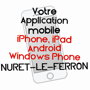 application mobile à NURET-LE-FERRON / INDRE