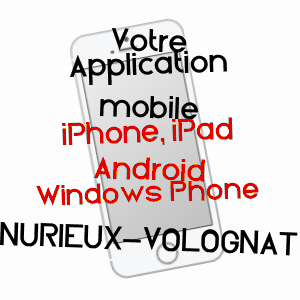 application mobile à NURIEUX-VOLOGNAT / AIN