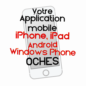 application mobile à OCHES / ARDENNES