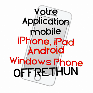 application mobile à OFFRETHUN / PAS-DE-CALAIS