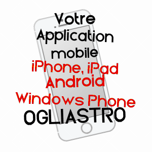 application mobile à OGLIASTRO / HAUTE-CORSE