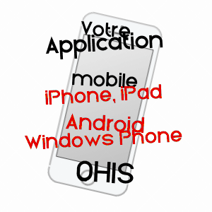 application mobile à OHIS / AISNE