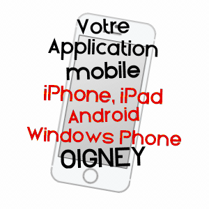 application mobile à OIGNEY / HAUTE-SAôNE