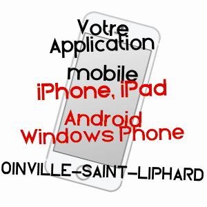 application mobile à OINVILLE-SAINT-LIPHARD / EURE-ET-LOIR