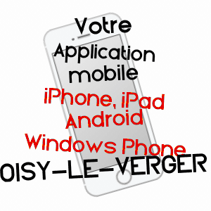 application mobile à OISY-LE-VERGER / PAS-DE-CALAIS