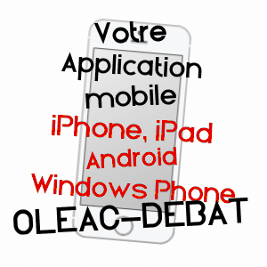 application mobile à OLéAC-DEBAT / HAUTES-PYRéNéES