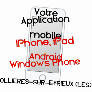 application mobile à OLLIèRES-SUR-EYRIEUX (LES) / ARDèCHE