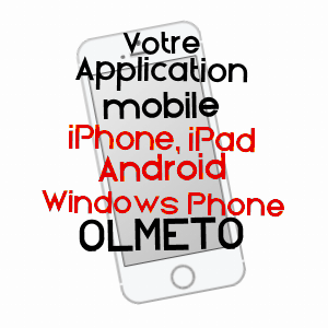application mobile à OLMETO / CORSE-DU-SUD