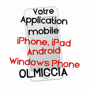 application mobile à OLMICCIA / CORSE-DU-SUD