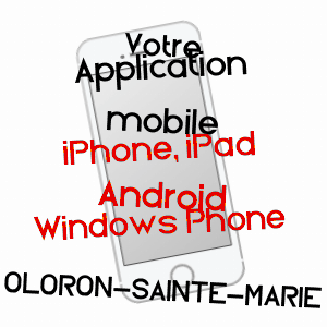 application mobile à OLORON-SAINTE-MARIE / PYRéNéES-ATLANTIQUES