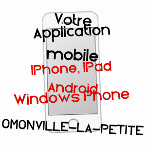 application mobile à OMONVILLE-LA-PETITE / MANCHE