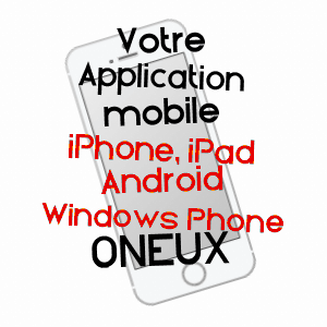 application mobile à ONEUX / SOMME