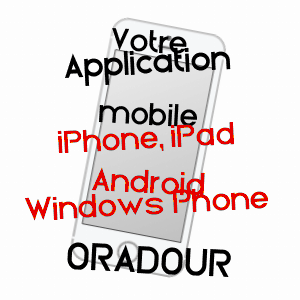 application mobile à ORADOUR / CHARENTE