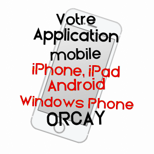 application mobile à ORçAY / LOIR-ET-CHER