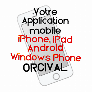 application mobile à ORCIVAL / PUY-DE-DôME