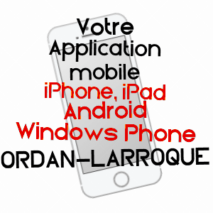 application mobile à ORDAN-LARROQUE / GERS